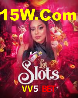 VV5 Bet